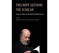 Anthony Julian Tamburri This Hope Sustains the Scholar (Tascabile)