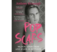 Anthony Kavanagh Pop Scars (Tascabile) (PRESALE 23/07/2026)