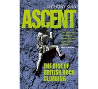 Anthony King Ascent (Copertina rigida)