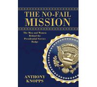 Anthony Knopps The No-Fail Mission (Copertina rigida)