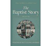 Anthony L. Chute Nathan Finn Michael A. Baptist Story 2nd Ed (Copertina rigida)