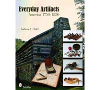 Anthony L. Tafel Everyday Artifacts (Tascabile)