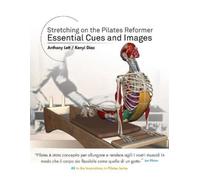 Stretching on the Pilates Reformer: Essential Cues and Images (Italian)