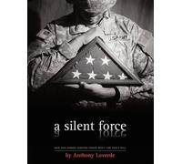 Anthony Loverde A Silent Force (Tascabile)