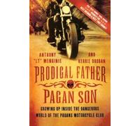 Anthony 'Lt' Menginie Prodigal Father, Pagan Son (Tascabile)