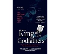 Anthony M. DeStefano King Of The Godfathers (Tascabile)