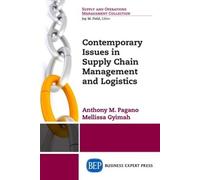 Anthony M. Pagano M Contemporary Issues in Supply Chain Management (Tascabile)