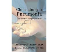 Anthony M Rizzo Cheeseburger Pneumonia... (Tascabile)
