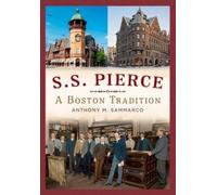 Anthony M Sammarco S.S. Pierce (Tascabile)