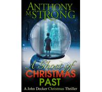Anthony M. Stro A Ghost of Christmas Past: 11 (John Decker Supernatu (Tascabile)