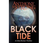 Anthony M Strong Black Tide (Copertina rigida) John Decker Supernatural Thriller