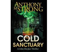 Anthony M Strong Cold Sanctuary (Copertina rigida)