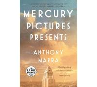 Anthony Marra Mercury Pictures Presents (Tascabile)