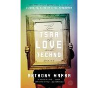 Anthony Marra The Tsar of Love and Techno (Tascabile)