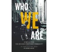 Anthony Mateos Who We Are (Tascabile)