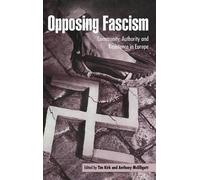 Anthony McElligott Opposing Fascism (Copertina rigida)