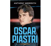 Anthony Meredith Oscar Piastri (Tascabile)