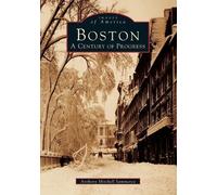 Anthony Mitchell Sammarco Boston (Tascabile) Images of America