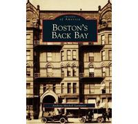 Anthony Mitchell Sammarco Boston's Back Bay (Tascabile) Images of America