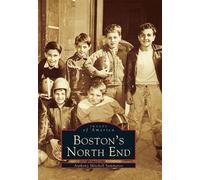 Anthony Mitchell Sammarco Boston's North End (Tascabile) Images of America