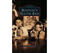 Anthony Mitchell Sammarco Boston's South End (Copertina rigida)