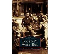 Anthony Mitchell Sammarco Boston's West End (Copertina rigida)