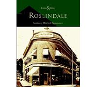 Anthony Mitchell Sammarco Roslindale (Tascabile) Then & Now