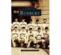 Anthony Mitchell Sammarco Roxbury (Tascabile) Images of America