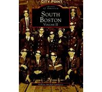 Anthony Mitchell Sammarco South Boston (Tascabile) Images of America