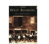 Anthony Mitchell Sammarco West Roxbury (Tascabile) Then & Now