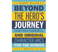Anthony Mullins Beyond the Hero's Journey (Tascabile)