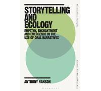Anthony Nanson Storytelling and Ecology (Tascabile)