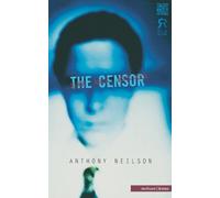 Anthony Neilson The Censor (Tascabile) Modern Plays