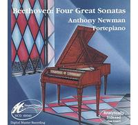 Anthony Newman - Beethoven: Four Great Sonatas for Fortepiano. Anthony Newman, fortepiano. Newport Classsic NCD 60040. (UK Import)