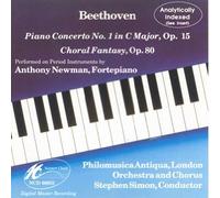 Anthony Newman - Beethoven: Piano Concerto No. 1 in C Major (op. 15) / Choral Fantasy (op. 80)