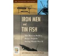 Anthony Newpower Iron Men and Tin Fish (Copertina rigida)
