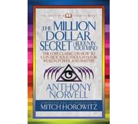 Anthony Norvell The Million Dollar Secret Hidden in Your Mind (Cond (Tascabile)