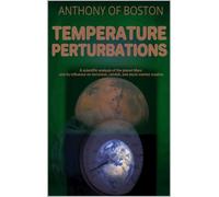 Anthony Of Boston Temperature Perturbations (Tascabile)