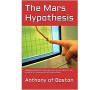 Anthony Of Boston The Mars Hypothesis (Tascabile)