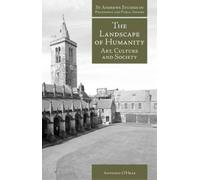 Anthony O'Hear The Landscape of Humanity (Tascabile)