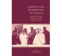 Anthony O'Mahony Christian Responses to Islam (Tascabile)