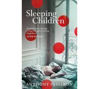 Anthony Passeron Sleeping Children (Tascabile)