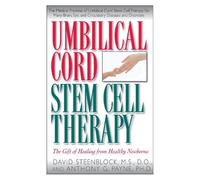 Anthony Payne David Steenblock Umbilical Cord Stem Cell Therapy (Tascabile)
