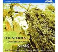 Anthony Payne Stones and Lonely Places Sing, The (Manning) (CD) Album
