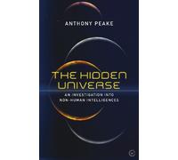 Anthony Peake The Hidden Universe (Tascabile)