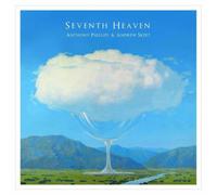 Anthony Phillips & Andrew Skeet Seventh Heaven (CD) Album with DVD