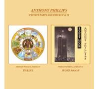 Anthony Phillips - Private Parts And Pieces