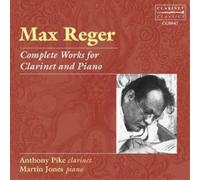 Anthony Pike - Martin Jon Complete Works for Clarinet and Piano (Pike, Jone (CD)