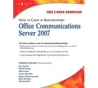 Anthony Piltzec How to Cheat at Administering Office Communications (Tascabile)