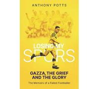 Anthony Potts Losing My Spurs (Tascabile)